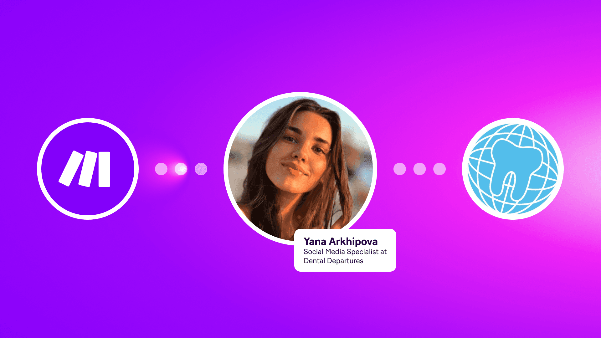 Dental Departures success story_Yana