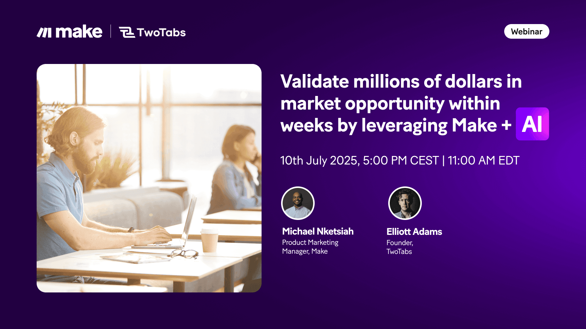 Validate millions of dollars in market opportunity within weeks by leveraging Make + AI